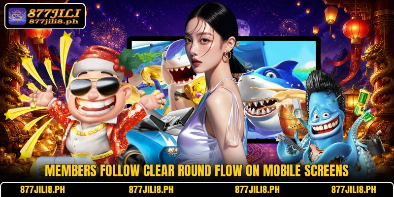 Members follow clear round flow on mobile screens