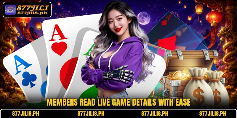Members read live game details with ease