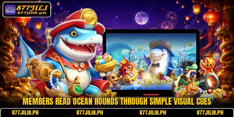Members read ocean rounds through simple visual cues