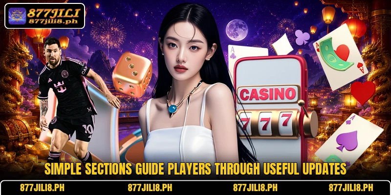 Simple sections guide players through useful updates