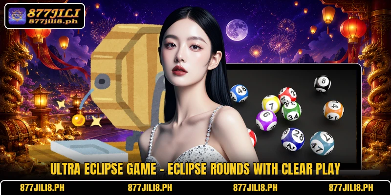 Ultra Eclipse Game